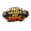 No Excuses Just Reps Sticker - Gritty Barbell Fitness Decal