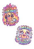Everything is Fine Vinyl Sticker - Chaos Dog & Laughter Set