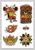Crushed The Impossible Workout Sticker Sheet