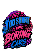 Midnight City Cruise // "Life's Too Short" Retro Sticker