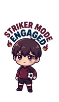 Striker Mode Engaged Anime Sticker - Chibi Soccer Boy Decal