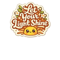 "Let Your Light Shine" Radiant Sun Sticker
